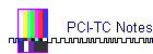 PCI-TC Notes